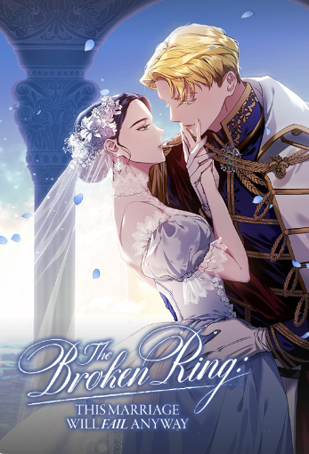 อ่านมังงะThe Broken Ring: This Marriage Will Fail Anyway