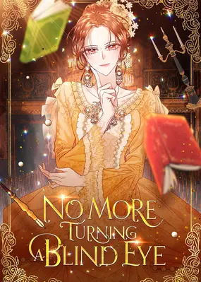 อ่านมังงะNo More Turning a Blind Eye